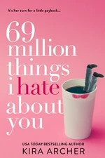 69 Million Things I Hate About You