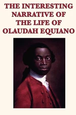 The Interesting Narrative of the Life of Olaudah Equiano