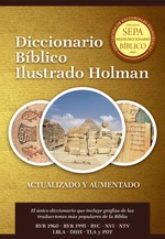 Diccionario BÃ­blico Ilustrado Holman Revisado y Aumentado