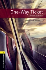 One-way Ticket Short Stories Level 1 Oxford Bookworms Library