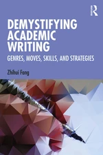 Demystifying Academic Writing