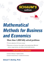 Schaum's Outline of Mathematical Methods for Business and Economics