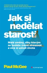 Jak si nedělat starosti, McGee Paul