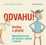 Odvahu!, Croos-Müller Claudia