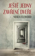 Ještě jedny zavřené dveře - Nuala Ellwood