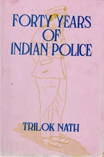 Forty Years Of Indian Police