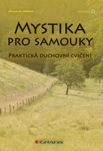 Mystika pro samouky, Horák Michael Milan