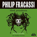 Hleď, prázdnota - Philip Fracassi - audiokniha