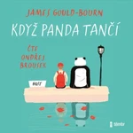 Když panda tančí - James Gould-Bourn - audiokniha