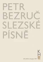 Slezské písně - Petr Bezruč - e-kniha