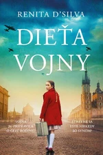 Dieťa vojny - Renita D'Silva