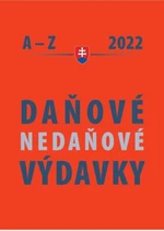 Daňové a nedaňové výdavky A – Z 2022