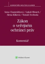 Zákon o veřejném ochránci práv - Alena Kliková, Tomáš Svoboda, Lukáš Hlouch, Anna Chamráthová