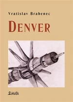 Denver - Vratislav Brabenec