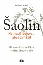 Šaolin - Bernhard Moestl