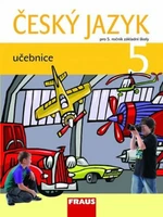 Český jazyk 5 učebnice - Jaroslava Kosová, Gabriela Babušová, Lenka Rykrová, Jitka Vokšická