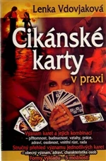 Cikánské karty v praxi - Lenka Vdovjaková