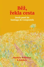 Běž, řekla cesta - e-kniha