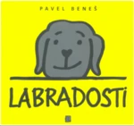 Labradosti - Pavel Beneš