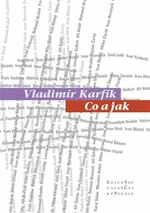 Co a jak - Vladimír Karfík