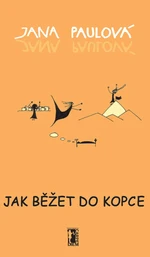 Jak běžet do kopce - Jana Paulová - e-kniha