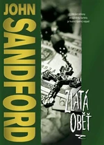 Zlatá oběť - John Sandford