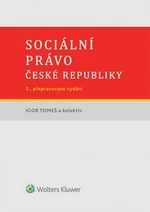 Sociální právo České republiky - Igor Tomeš