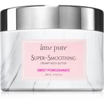 âme pure Super-Smoothing Creamy Body Butter Sweet Pomegranate sametové tělové máslo 200 ml