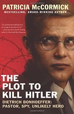 The Plot to Kill Hitler