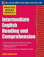 Practice Makes Perfect Intermediate ESL Reading and Comprehension (EBOOK)