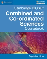 Cambridge IGCSEÂ® Combined and Co-ordinated Sciences Coursebook Digital Edition