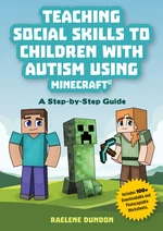 Teaching Social Skills to Children with Autism Using MinecraftÂ®