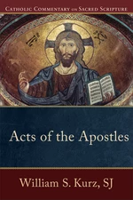 Acts of the Apostles (Catholic Commentary on Sacred Scripture)