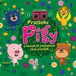 Různí interpreti – Prasátko Pigy a kouzelná pohlednice plná písniček