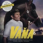 Ondřej Soukup – Váňa. Originální soundtrack k filmu