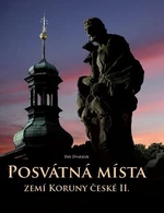 Posvátná místa zemí Koruny české II. (Defekt) - Petr Dvořáček