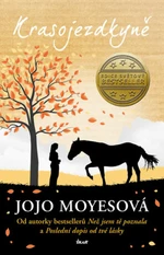 Krasojezdkyně (Defekt) - Jojo Moyes