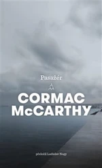 Pasažér - Cormac McCarthy