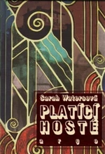 Platící hosté - Sarah Watersová