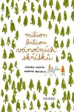 Milion bilion vánočních skřítků - Hiroko Motai, Marika Maijala