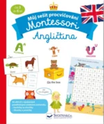 Můj sešit procvičování Montessori Angličtina Lydie Barusseau - Lydie Barusseau