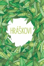 Hráškovi - Natálie Kubodavidová