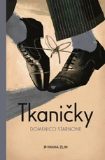 Tkaničky (Defekt) - Domenico Starnone