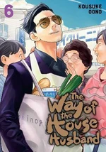 The Way of the Househusband 6 - Oono Kousuke