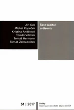 Šest kapitol o disentu - Tomáš Zahradníček, Tomáš Vilímek, Jiří Suk, Michal Kopeček, Tomáš Hermann, Kristina Andělová