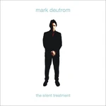 Mark Deutrom - The Silent Treatment (2 LP)