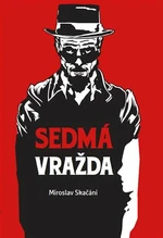 Sedmá vražda - Miroslav Skačáni