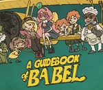 A Guidebook of Babel EN Language Only PC Steam CD Key