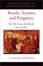 Beards, Azymes, and Purgatory