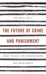 The Future of Crime and Punishment